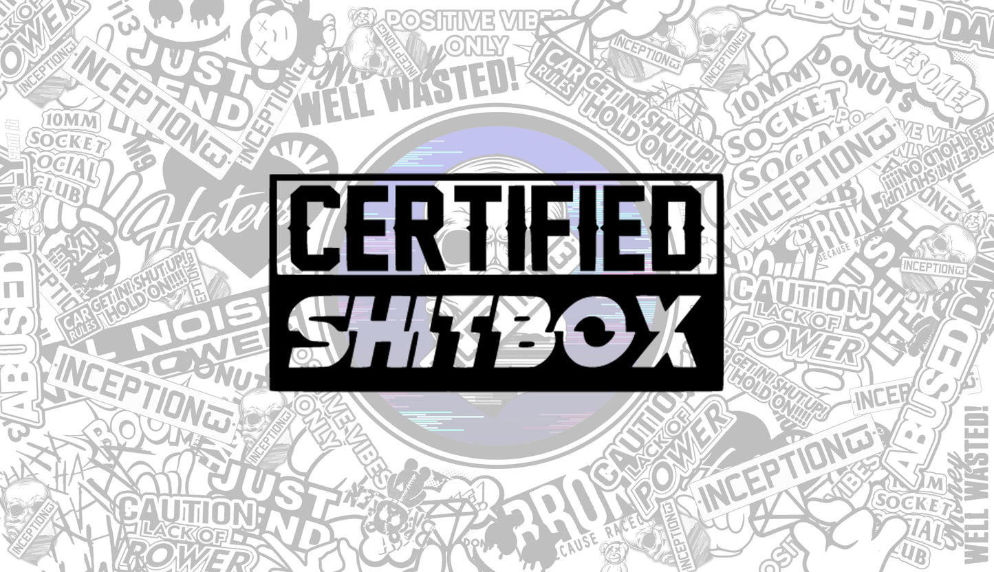 Certified shitbox